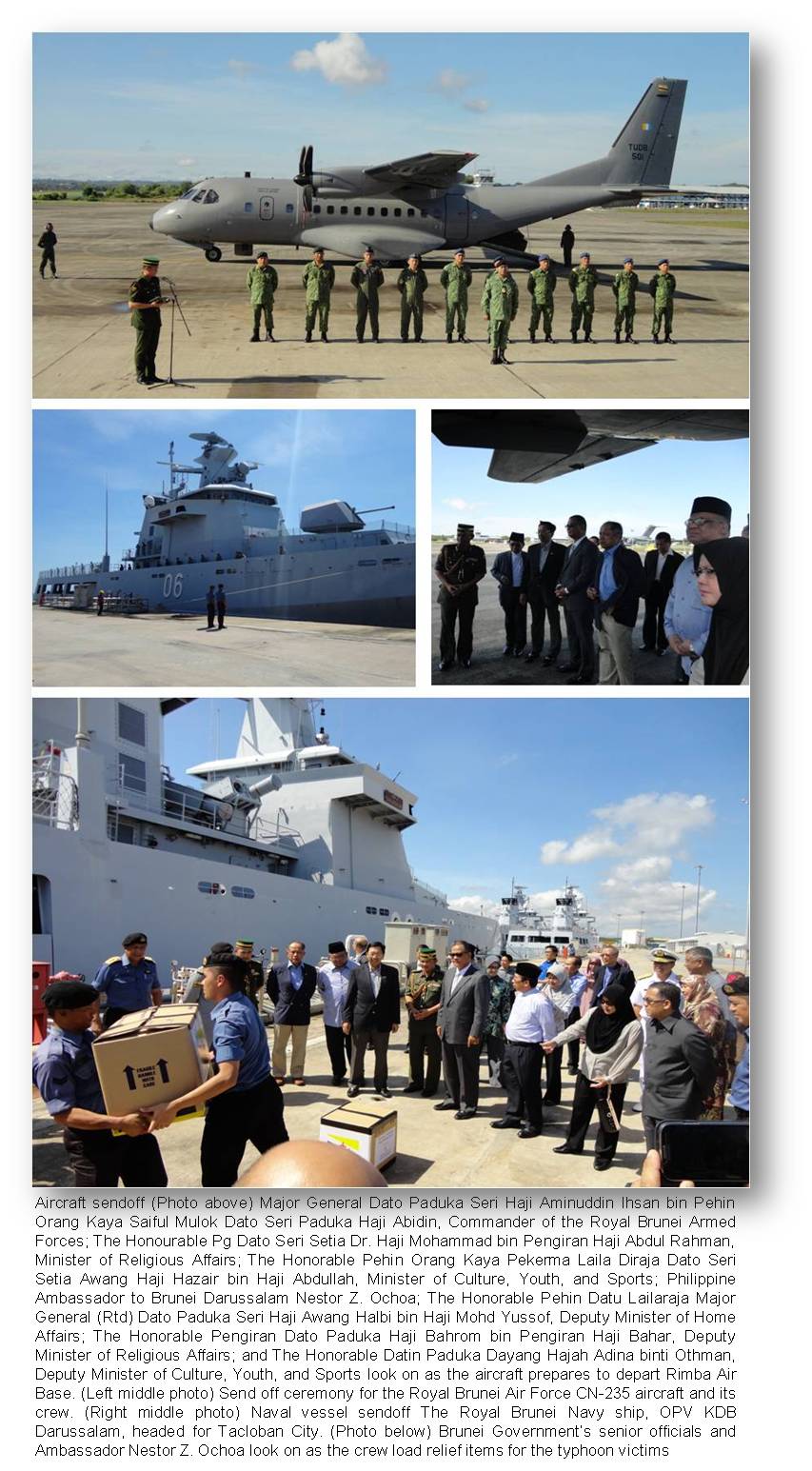 Brunei visit of Sultan Bolkiah and send off of military aircraft bound for Leyte